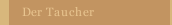 Der Taucher